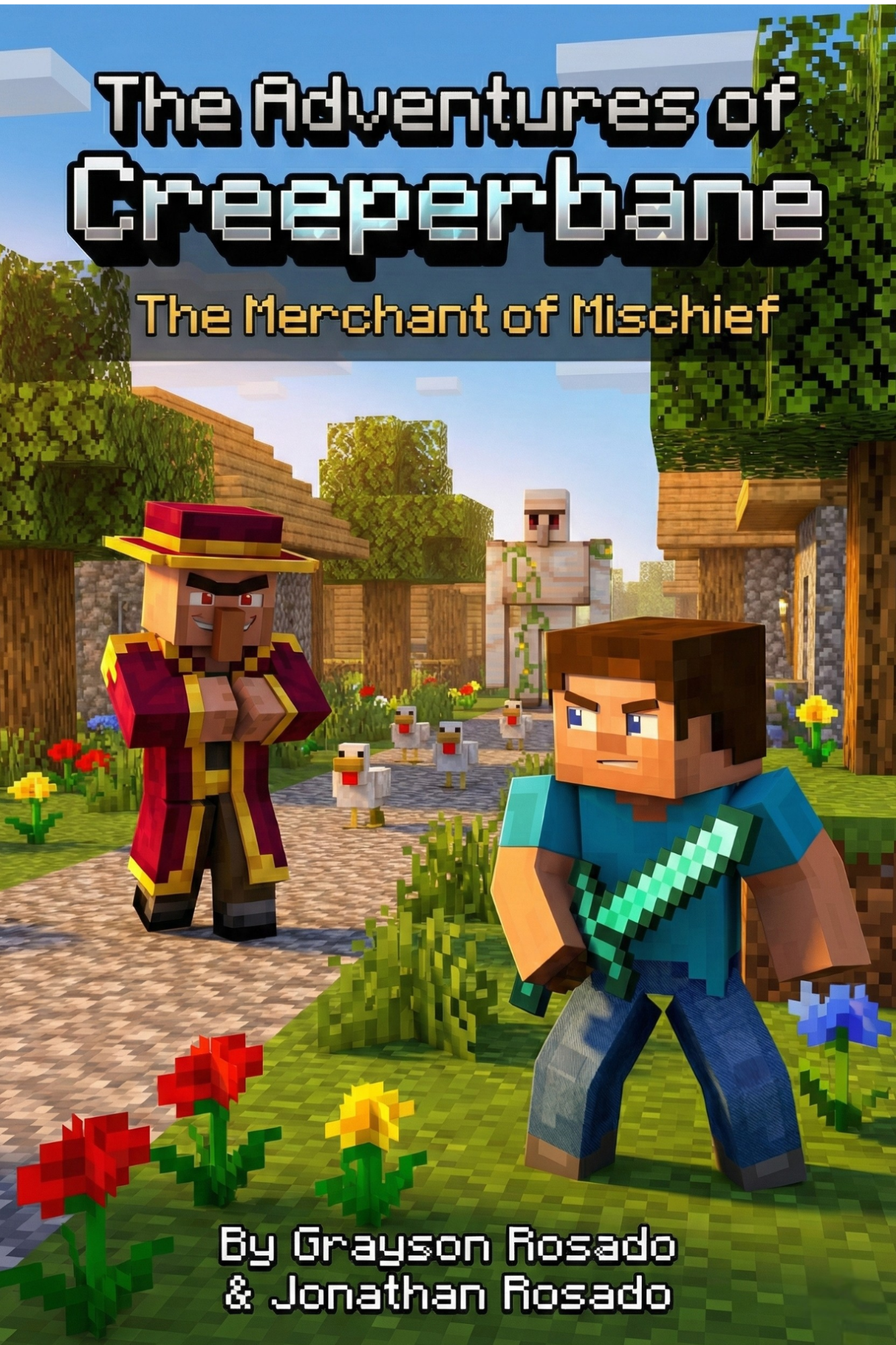 COMING SOON - Direct from Authors (Signed) - The Adventures of Creeperbane: The Merchant of Mischief | A LitRPG Adventure for Young Gamers (Paperback) - Zulu Foxtrot Designs LLC